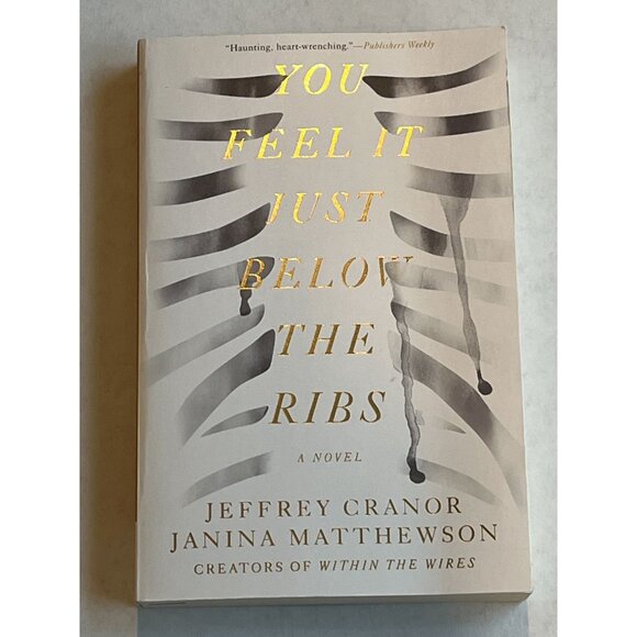 You Feel It Just Below the Ribs Book Fiction Dystopian Jeffrey Cranor Janina Mat - Picture 1 of 6